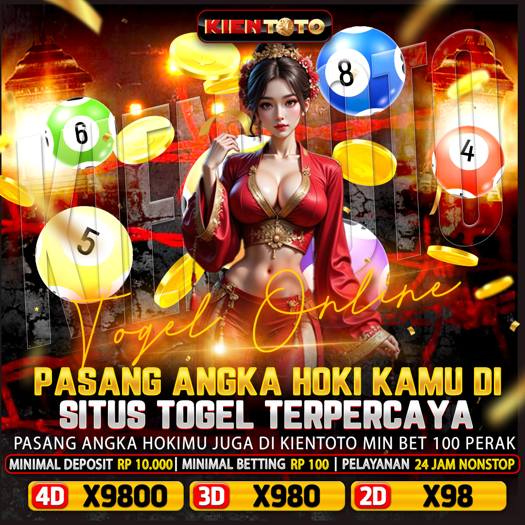 KIENTOTO* Link Layanan Situs Toto Resmi & Bandar Toto Slot 4D sekaligus Toto Togel Terbesar